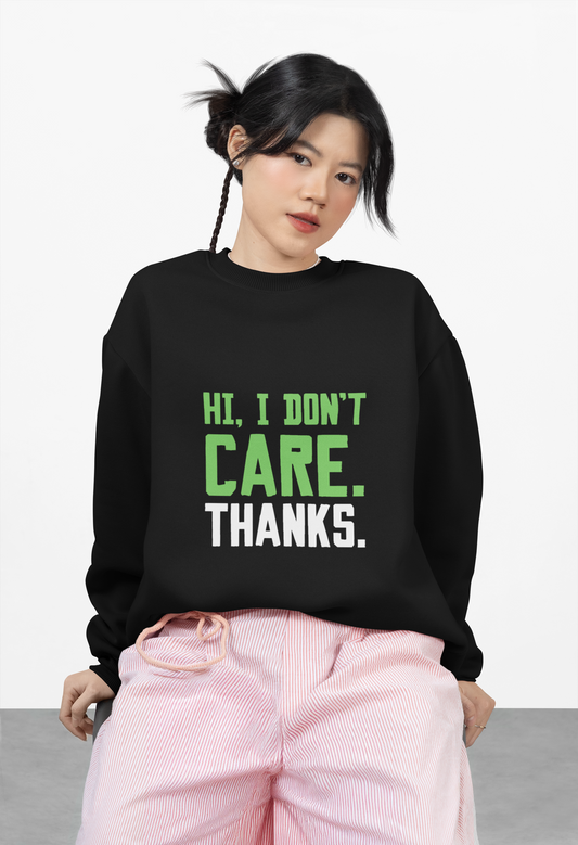 Unisex Oversized  don't Care Sweatshirt